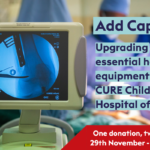 Add Capacity! For CURE Ethiopia Children’s Hospital
